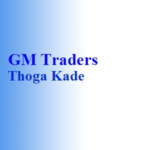 GM Traders Thoga Kade