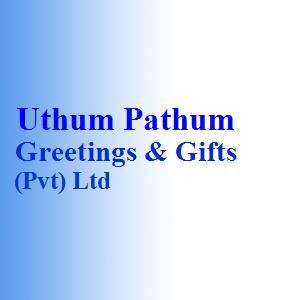 Uthum Pathum Greetings & Gifts (Pvt) Ltd