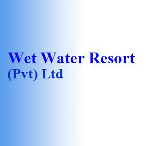 Wet Water Resort (Pvt) Ltd